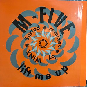 M-Five - Lift Me Up