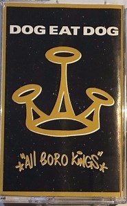 Dog Eat Dog - All Boro Kings