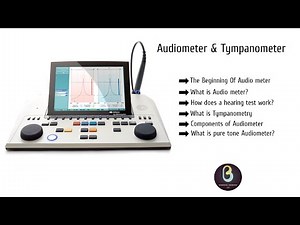 Audio Meter and Tympanometry | Biomedical Engineers TV |