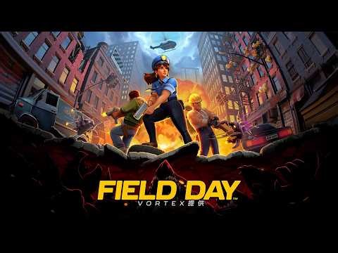 Field Day Early Access Reveal