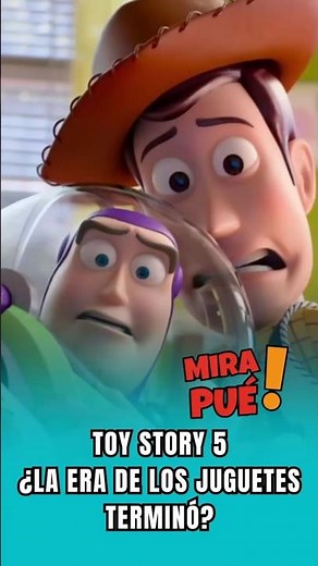 TOY STORY 5 ¿La era de los juguetes terminó? #disney #toystory #pixar