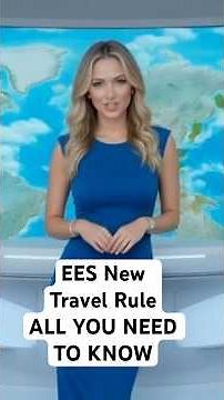New EES Travel Rule All You Need to Know in 3 Minutes