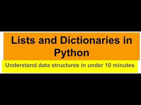 Intro to Lists And Dictionaries In Python