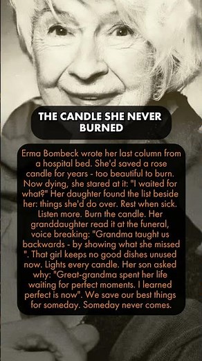The Candle She Never Burned