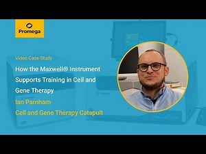 How the Maxwell® Instrument Supports Training in Cell and Gene Therapy | Promega UK