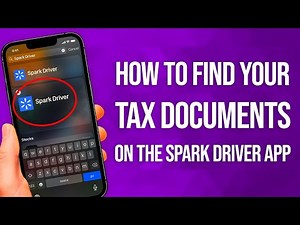 How To Find Your Tax Documents On The Spark Driver App: Easy Tax Access!