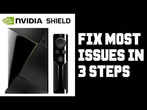 How To Fix Most Nvidia Shield TV Issues in Just 3 Steps - How To Fix Nvidia Shield TV