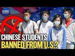US to Revoke Visas for Chinese Students