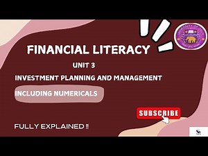 Financial Literacy | Unit 3 | One shot | Semester 1/3 | VAC