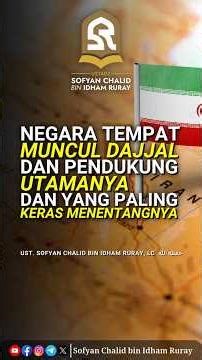 THE COUNTRY WHERE THE DAJJAL AND HIS MAIN SUPPORTERS WILL APPEAR, AND WHICH MOST STRONGLY OPPOSE HIM