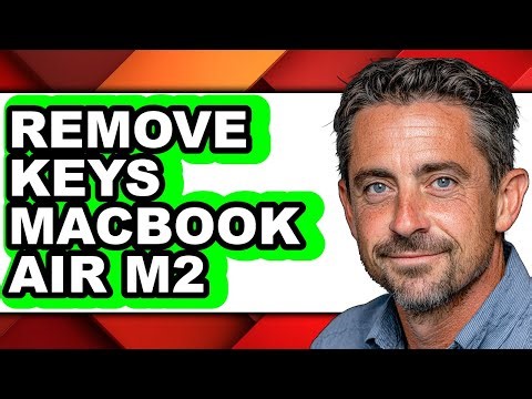 How to Remove Keys Macbook Air M2 (updated)