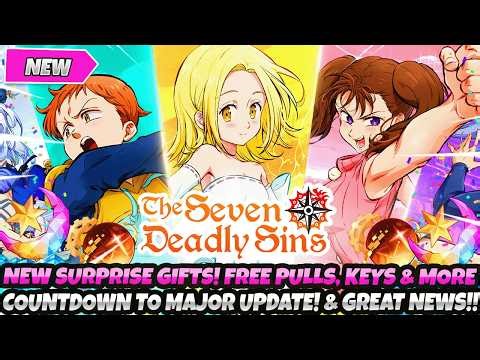 *LET'S GOOOO!* NEW SURPRISE GIFTS! Free Pulls & Keys! Major Update Countdown! Great News (7DS Origin