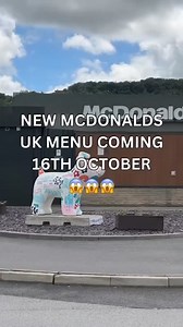896K views · 4.9K reactions | NEW MCDONALDS MENU COMING 16th OCTOBER UK  #mcdonalds #mcdonaldsuk #mcdonaldsnewmenu #newfoodspotteruk | New Food Spotter UK | Facebook