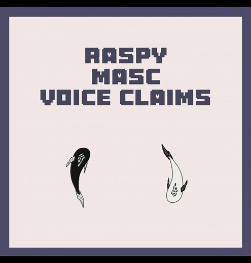Raspy Masc Voice Claims for Cartoon Characters