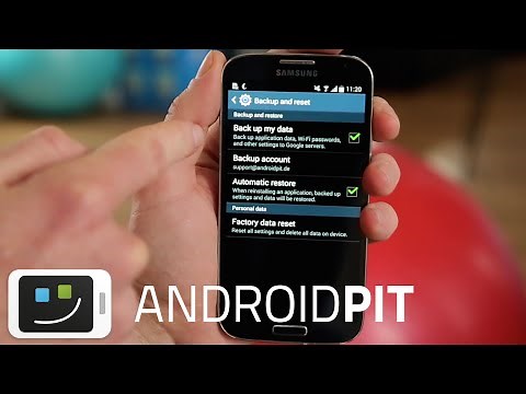 How to factory reset the Samsung Galaxy S4 [TUTORIAL]
