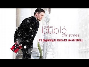 Michael Bublé - It's Beginning To Look A Lot Like Christmas (Lyrics Video)
