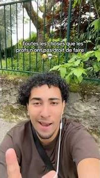 Toute les choses que les profs n’ont pas le droit de faire 😂