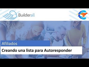 Afiliados - Creando una lista para Autoresponder