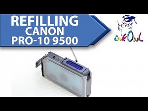 How to refill CANON PGI-9, PGI-72, Pro 9500, PRO-10 Ink Cartridges