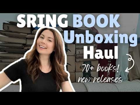 Spring BOOK UNBOXING HAUL 💐🌞 a ton of new releases!