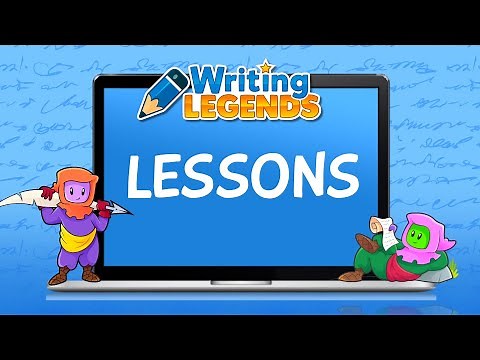 Writing Legends: Lessons