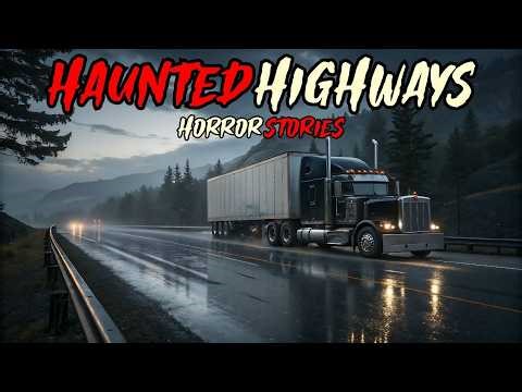 11 Disturbing True Haunted Highways Horror Stories
