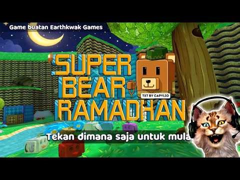 SUPER BEAR RAMADHAN 🕌✨