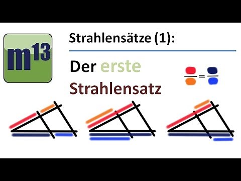 Strahlensätze: (1.) Erster Strahlensatz