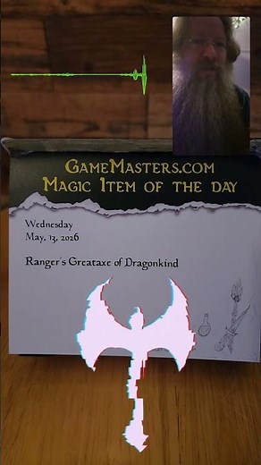 May 13th, 2026 D&D Magic Item of the Day Greataxe of Dragonkind!