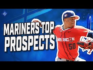 Seattle Mariners Updated Top Prospects