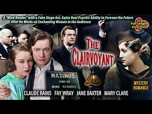 The Clairvoyant (1935) — Mystery Romance Drama / Claude Rains, Fay Wray, Jane Baxter, Mary Clare