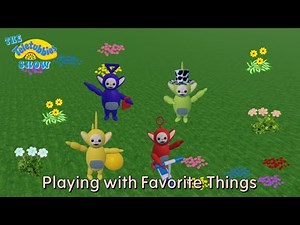 The Teletubbies Show | Playing with Favorite Things | Full Segment