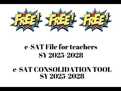 eSAT file for teachers and eSAT Consolidation Tool SY 2025-2026