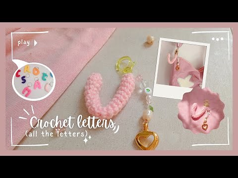 Crochet letters keychain! Bubble style step by step☁⭐ - All the letters of the alphabet.