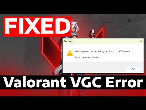 How To Fix VGC Service Not Running Valorant