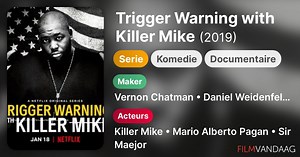 Trigger Warning with Killer Mike (serie, 2019)