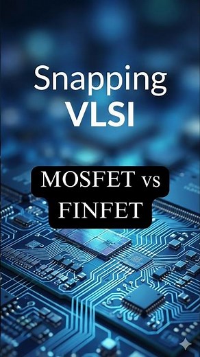 MOSFET vs FinFET ⚡ | Why FinFET Replaced MOSFET in Modern Chips?