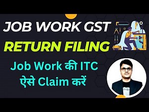 GST Return filing for Job Work | How to file ITC 04 for Job Work | Delivery Challan GST Return file