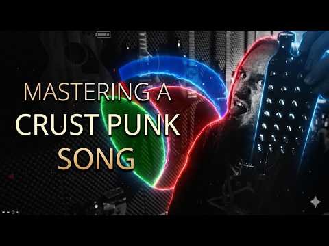 Mastering CRUST PUNK: How to make it BRUTAL (Without losing the Raw Energy)
