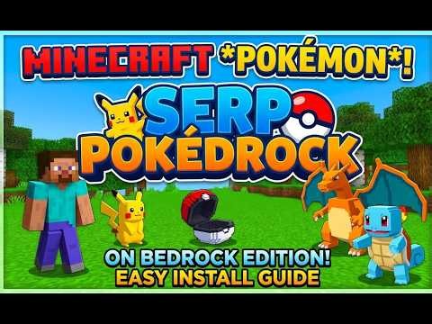 How to Install *POKEMON* Mod on MINECRAFT Bedrock Edition | Intro to SERP POKEDROCK Add on ENGLISH