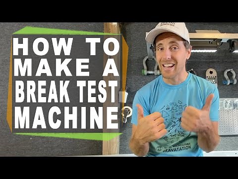 How to Build a Break Test Machine