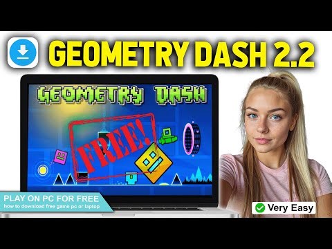 The EASIEST Way to Download Geometry Dash 2.2 Full Version.