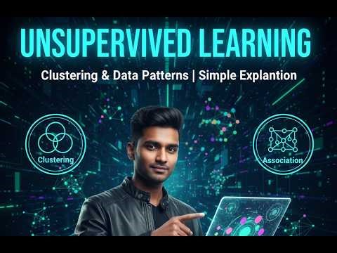Unsupervised Learning simple explain