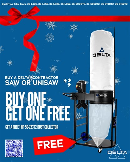 ✨ Holiday Workshop Upgrade Event Purchase a DELTA® Unisaw® or 5000 Series Contractor Saw and receive a 50-725T3 Dust Collector included with your purchase. Enhance your workflow, improve safety, and build with confidence this season. Offer valid Nov–Dec 2025 at participating retailers. Visit https://deltamachinery.com/delta-holiday-sale-2025/ for more information. #DELTA #thedeltacrew #deltatools #deltamachinery #woodworking #holidaysale #holidaydeals #wintersale #buy1get1free #lowes #acme #cpo 
