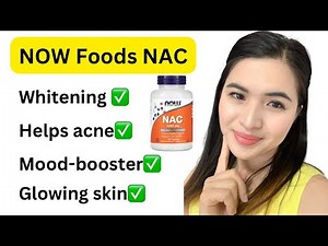 HOW TO TAKE NAC CORRECTLY FOR SKIN WHITENING - Part 2