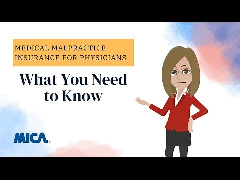 Medical Malpractice Insurance for Physicians 101 | What You Need to Know