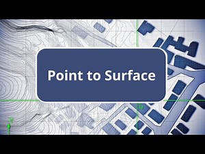 TBC - Point to Surface - Surface Modeling Edition Commands