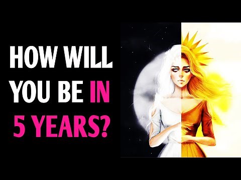 HOW WILL YOU BE IN 5 YEARS? Quiz Personality Test - 1 Million Tests