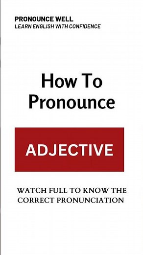 How To Pronounce ADJECTIVE In English | ADJECTIVE Pronunciation | How To Say ADJECTIVE