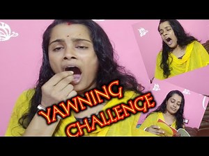 Yawning Challenge ।। Ubasi Challenge ।। Requested Challenge Video ।।